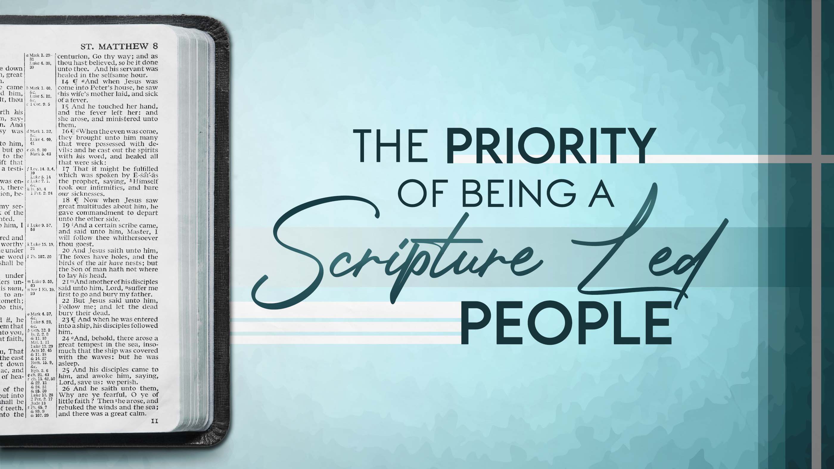The Priority of being a Scripture Lead People - Part 2